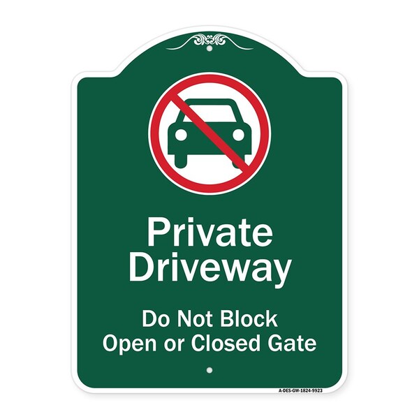Private Driveway Do Not Block Open Or Closed Gate W/ No Parking Graphic Alum, 24" H, GW-1824-9923